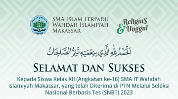 Siswa SMA IT Wahdah Islamiyah Makassar Lulus SNBT 2023